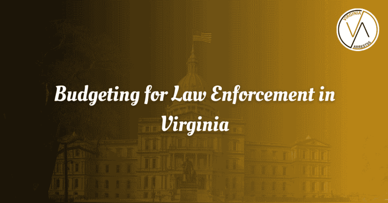 Budgeting for Law Enforcement in Virginia.png