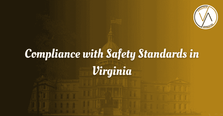Compliance with Safety Standards in Virginia.png
