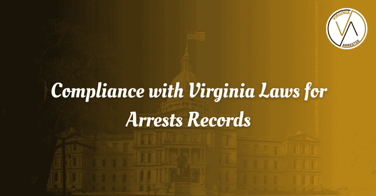 Compliance with Virginia Laws for Arrests Records.png