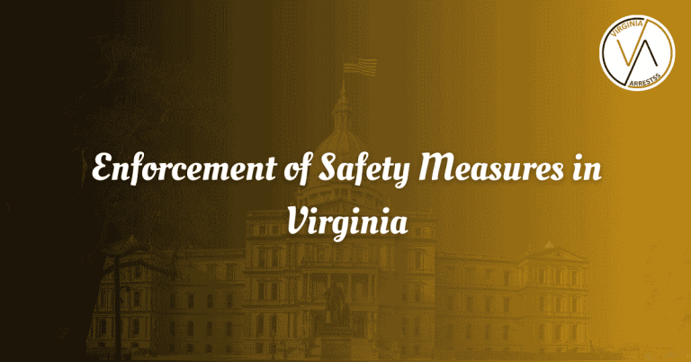 Enforcement of Safety Measures in Virginia.png