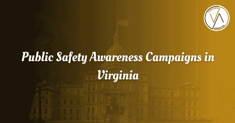 Public Safety Awareness Campaigns in Virginia.png