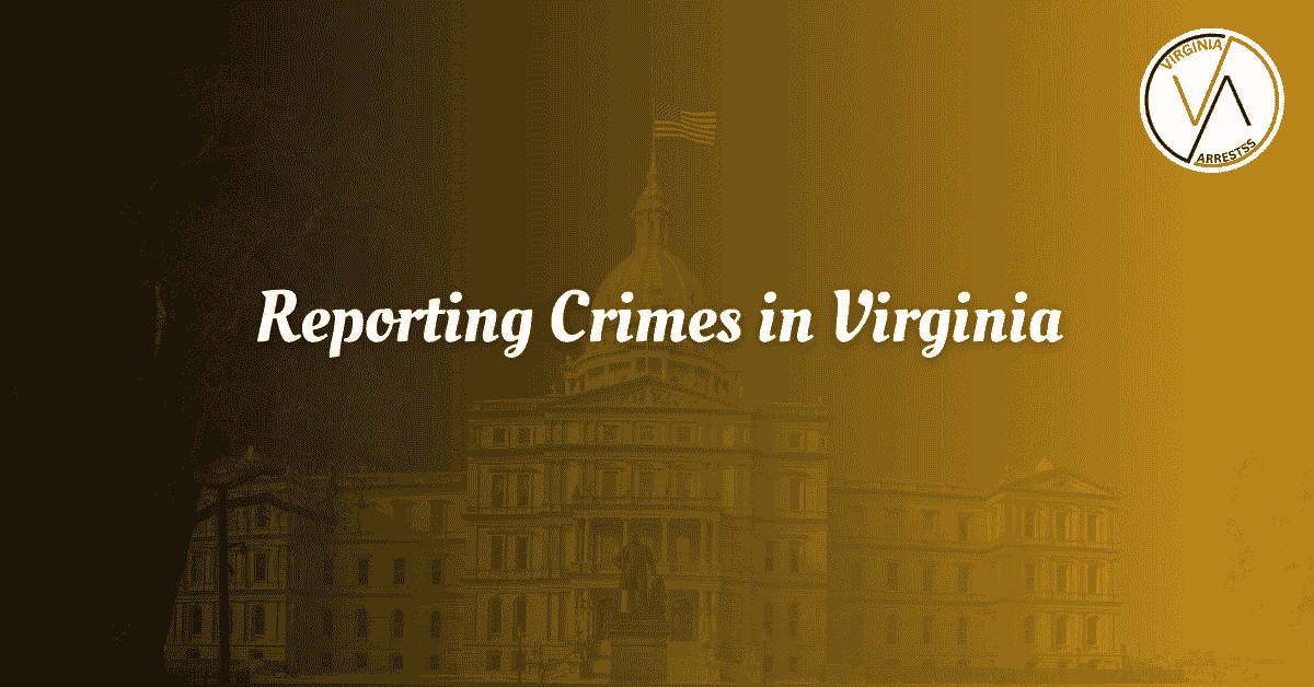 Reporting Crimes in Virginia.png