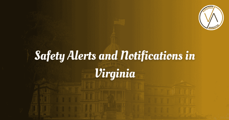 Safety Alerts and Notifications in Virginia.png