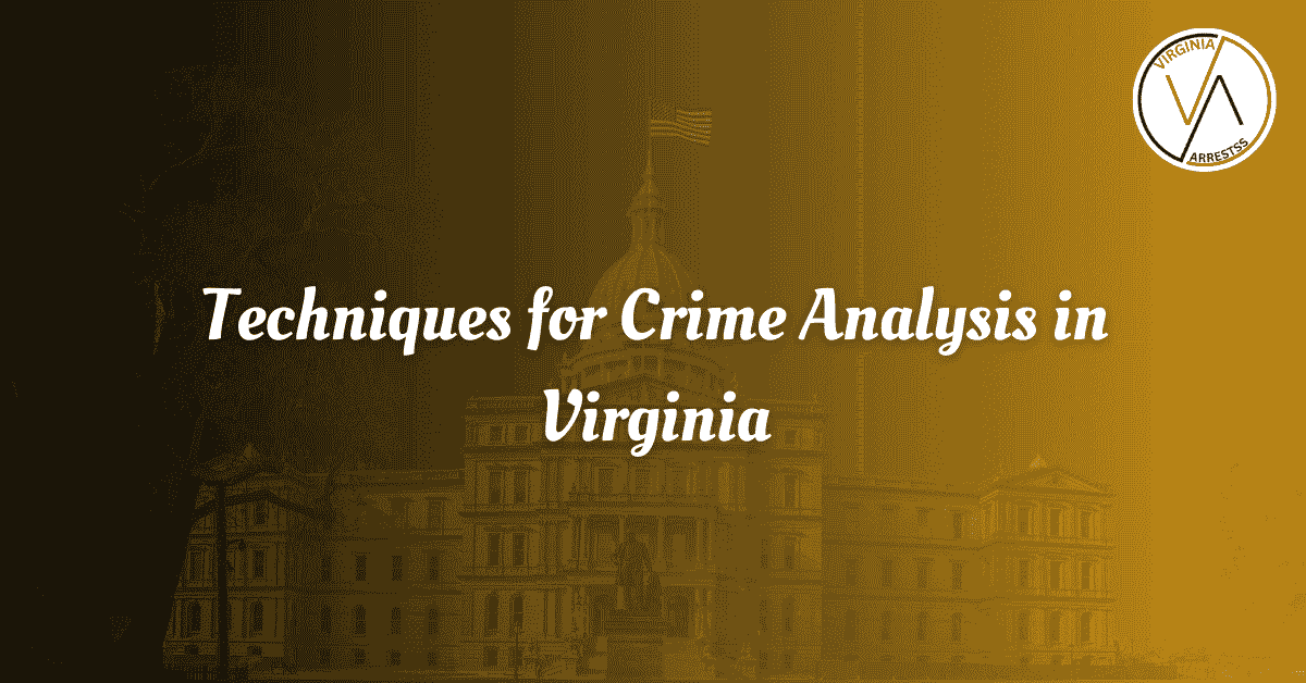 Techniques for Crime Analysis in Virginia.png