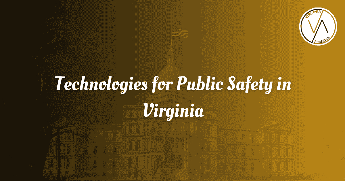 Technologies for Public Safety in Virginia.png